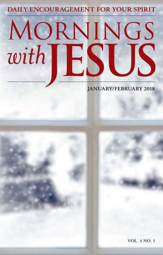 Mornings with Jesus January 1st, 2018 Digital Back Issue Cover
