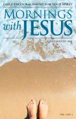 Mornings with Jesus (Digital) Subscription                    July 1st, 2018 Issue