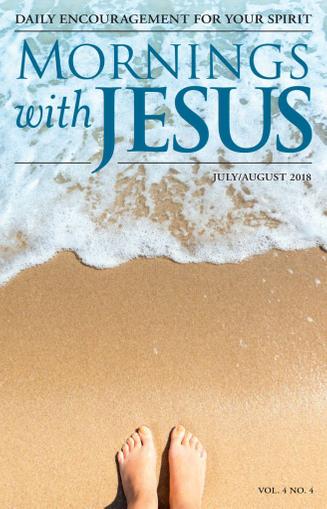 Mornings with Jesus July 1st, 2018 Digital Back Issue Cover