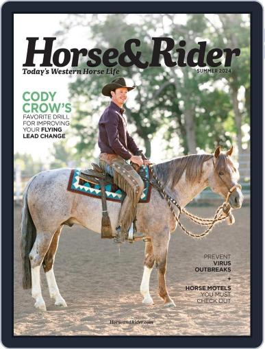 Horse & Rider June 25th, 2024 Digital Back Issue Cover