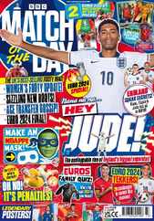 Match Of The Day (Digital) Subscription                    July 3rd, 2024 Issue