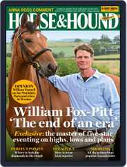 Horse & Hound (Digital) Subscription                    July 4th, 2024 Issue