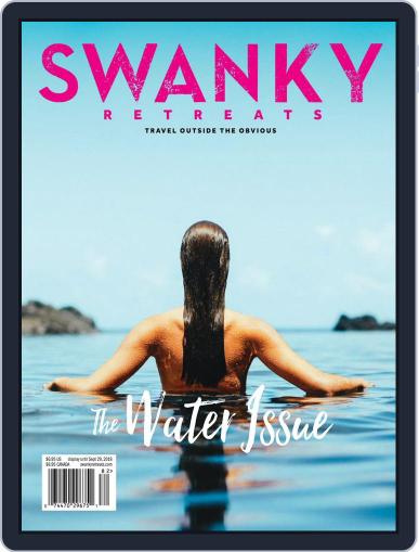 Swanky Retreats August 1st, 2018 Digital Back Issue Cover
