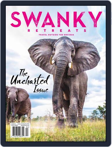 Swanky Retreats August 1st, 2019 Digital Back Issue Cover