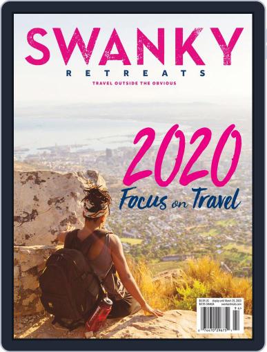 Swanky Retreats February 1st, 2020 Digital Back Issue Cover