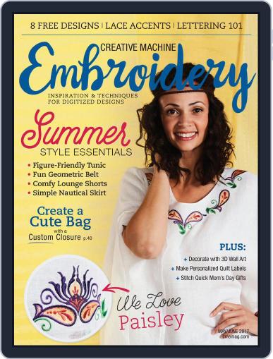CREATIVE MACHINE EMBROIDERY May 1st, 2017 Digital Back Issue Cover