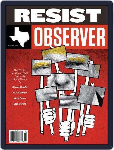 The Texas Observer February 1st, 2017 Digital Back Issue Cover