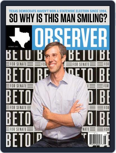 The Texas Observer (Digital) October 1st, 2017 Issue Cover