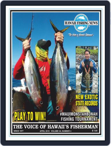 Hawaii Fishing News April 1st, 2019 Digital Back Issue Cover