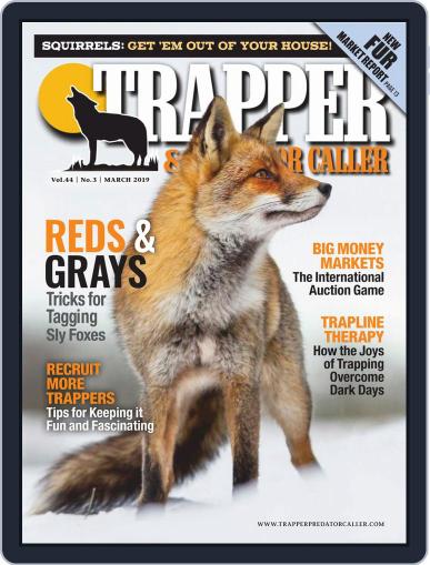 Trapper & Predator Caller March 1st, 2019 Digital Back Issue Cover