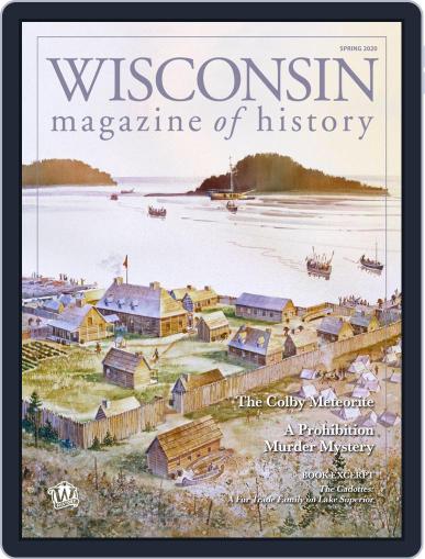 Wisconsin Magazine Of History February 27th, 2020 Digital Back Issue Cover