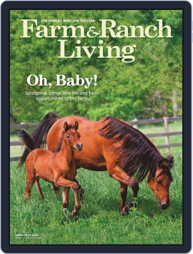 Farm and Ranch Living April 1st, 2020 Digital Back Issue Cover