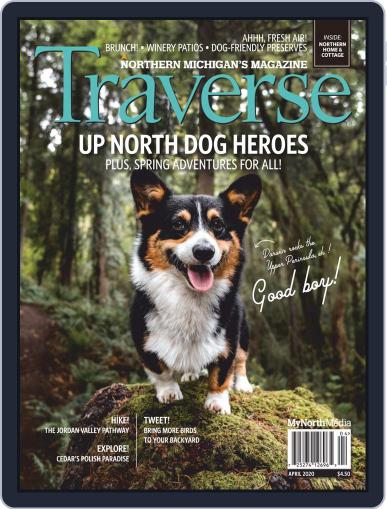 Traverse, Northern Michigan's April 1st, 2020 Digital Back Issue Cover