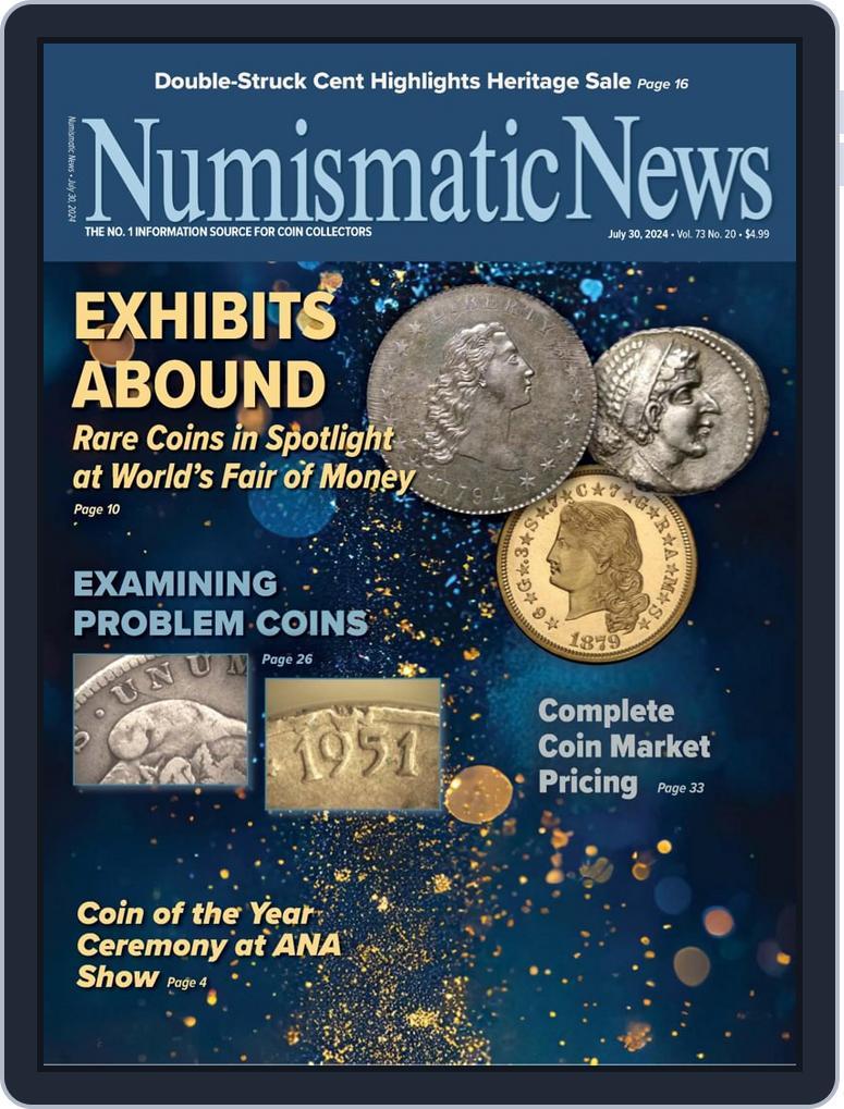 Numismatic News (Digital) Subscription                    July 30th, 2024 Issue