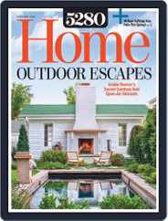 5280 Home (Digital) Subscription                    April 1st, 2020 Issue