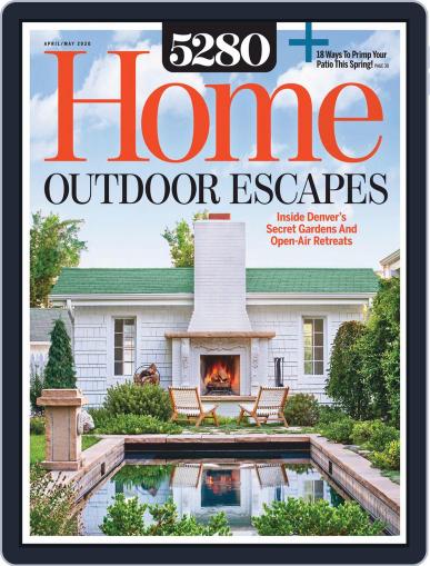 5280 Home April 1st, 2020 Digital Back Issue Cover