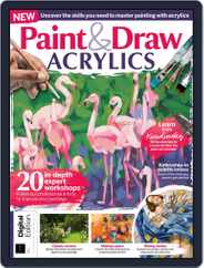Paint & Draw: Acrylics Magazine (Digital) Subscription                    March 20th, 2020 Issue