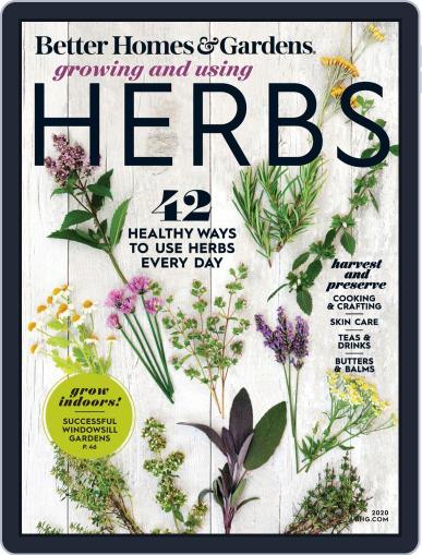 Better Homes & Gardens Growing and Using Herbs March 20th, 2020 Digital Back Issue Cover