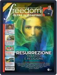 Freedom - Oltre il confine Magazine (Digital) Subscription                    April 1st, 2024 Issue