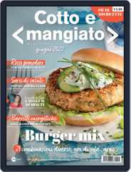 Cotto e Mangiato Magazine (Digital) Subscription June 1st, 2022 Issue