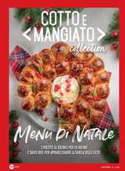 Cotto e Mangiato Collection Magazine (Digital) Subscription                    November 7th, 2023 Issue