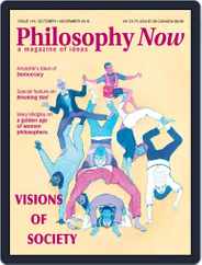 Philosophy Now (Digital) Subscription                    October 1st, 2016 Issue