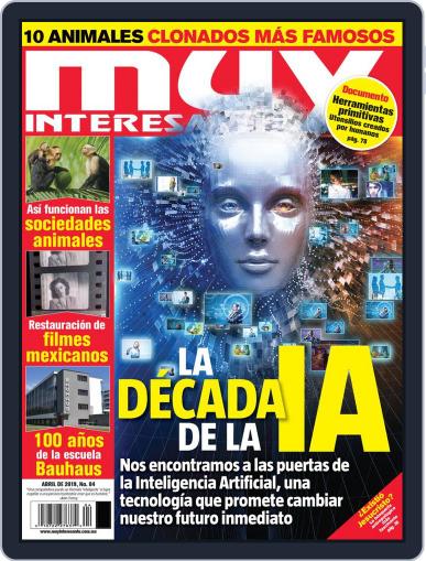 Muy Interesante - Mexico April 1st, 2019 Digital Back Issue Cover