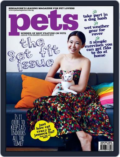 Pets Singapore June 2nd, 2014 Digital Back Issue Cover