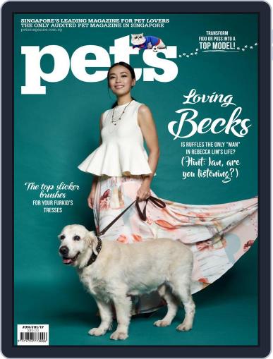 Pets Singapore June 1st, 2017 Digital Back Issue Cover