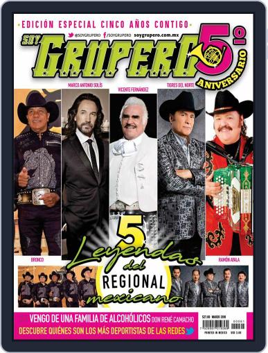 Soy Grupero March 1st, 2018 Digital Back Issue Cover