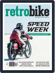 Retro & Classic Bike Enthusiast (Digital) Subscription                    May 1st, 2018 Issue