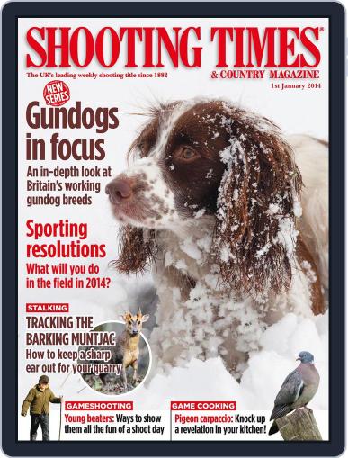 Shooting Times & Country December 31st, 2013 Digital Back Issue Cover