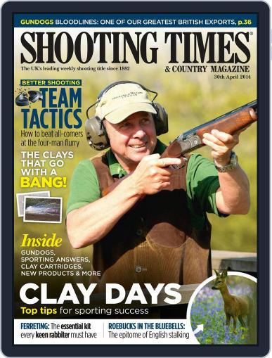Shooting Times & Country April 29th, 2014 Digital Back Issue Cover