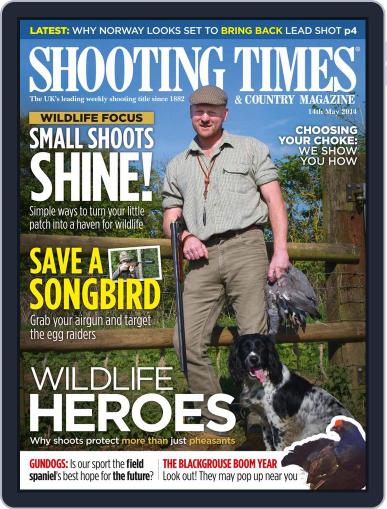 Shooting Times & Country May 13th, 2014 Digital Back Issue Cover