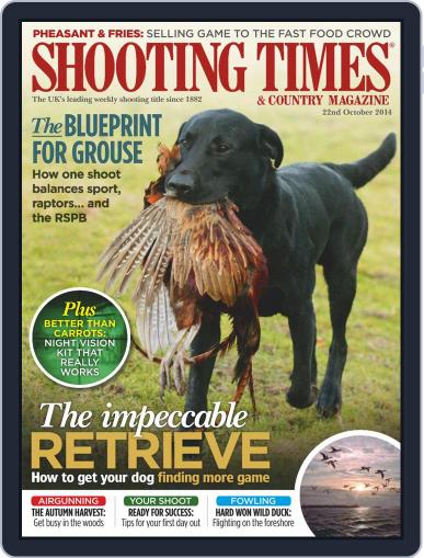 Shooting Times & Country October 21st, 2014 Digital Back Issue Cover