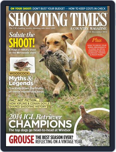 Shooting Times & Country December 17th, 2014 Digital Back Issue Cover