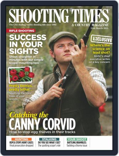 Shooting Times & Country March 26th, 2015 Digital Back Issue Cover