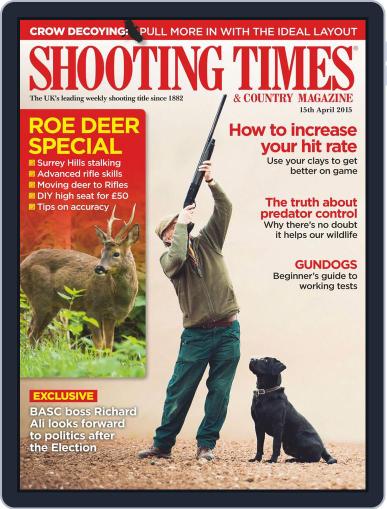 Shooting Times & Country April 14th, 2015 Digital Back Issue Cover