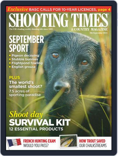 Shooting Times & Country September 9th, 2015 Digital Back Issue Cover