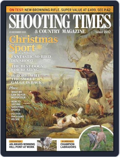 Shooting Times & Country December 23rd, 2015 Digital Back Issue Cover
