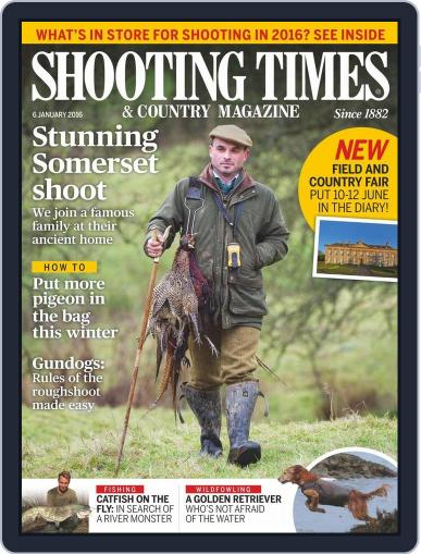 Shooting Times & Country January 6th, 2016 Digital Back Issue Cover