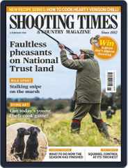 Shooting Times & Country (Digital) Subscription                    February 6th, 2019 Issue