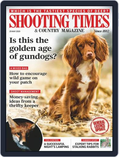 Shooting Times & Country May 29th, 2019 Digital Back Issue Cover