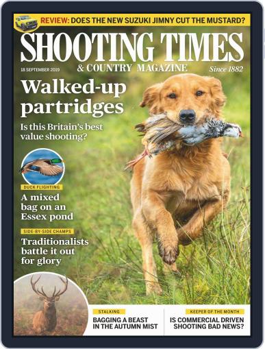 Shooting Times & Country September 18th, 2019 Digital Back Issue Cover
