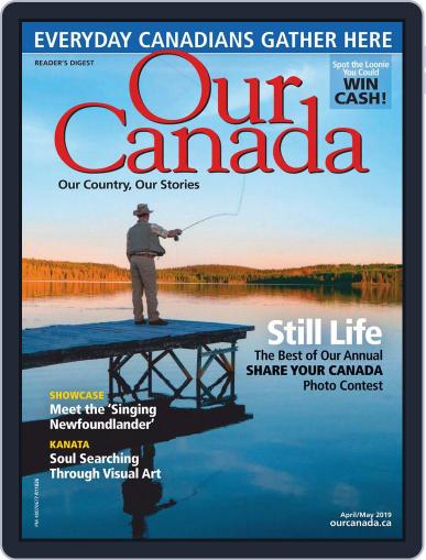 Our Canada April 1st, 2019 Digital Back Issue Cover