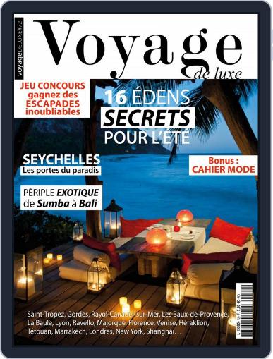 Voyage de Luxe June 1st, 2017 Digital Back Issue Cover