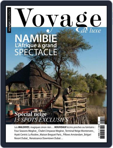 Voyage de Luxe February 1st, 2018 Digital Back Issue Cover