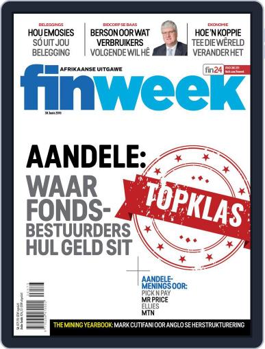 Finweek - Afrikaans June 24th, 2016 Digital Back Issue Cover
