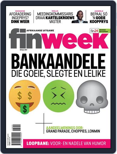 Finweek - Afrikaans March 24th, 2017 Digital Back Issue Cover