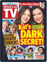 What's on TV (Digital) Subscription                    March 7th, 2015 Issue